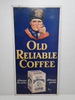 VIntage Old Reliable Coffee Sign